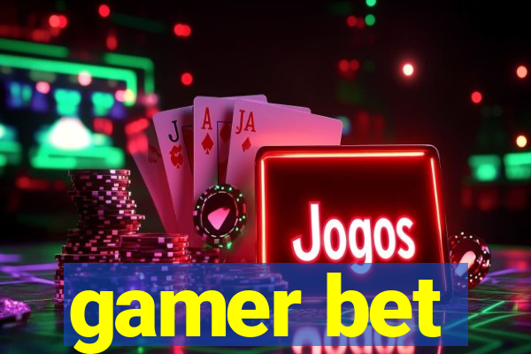 gamer bet